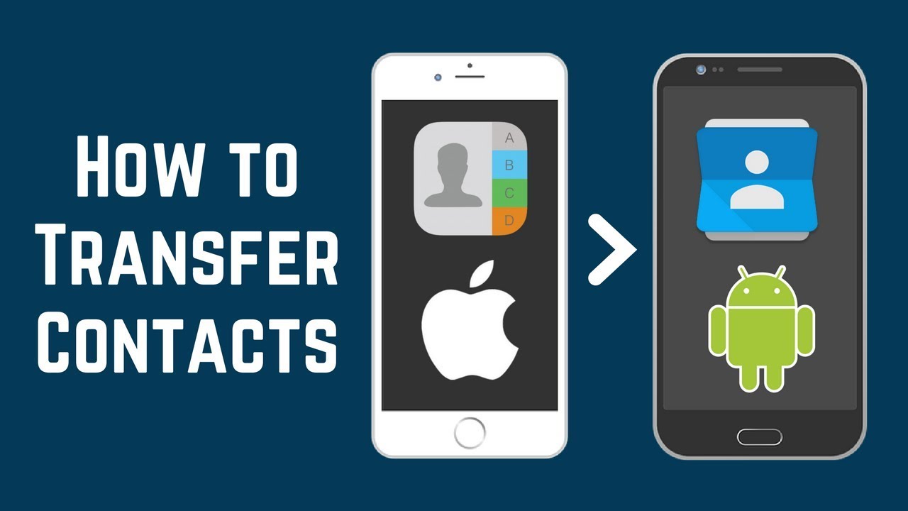 How to transfer contacts from one phone to another