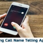 Incoming Call Name Telling App 2022