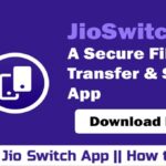 What is Jio Switch App || How to use it