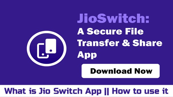 What is Jio Switch App || How to use it